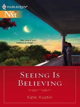 Title details for Seeing Is Believing by Kate Austin - Available